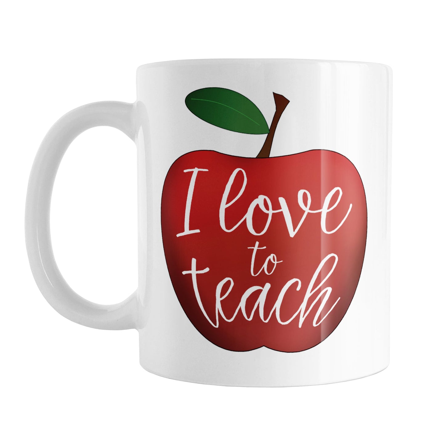 I Love to Teach - Red Apple Teacher Mug (11oz) at Amy's Coffee Mugs. A ceramic coffee mug designed with big red apple illustration with a green leaf, and the words "I love to teach" in a fun white script handwriting font fit to the inside of the apple, on both sides of the mug.