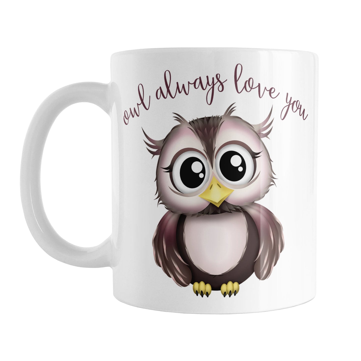 Owl Always Love You - Cute Owl Mug (11oz) at Amy's Coffee Mugs. A ceramic coffee mug designed with an adorable pink and brown owl with the words "owl always love you" in a brown script font curved over the owl. This unique and cute owl illustration is on both sides of the mug.