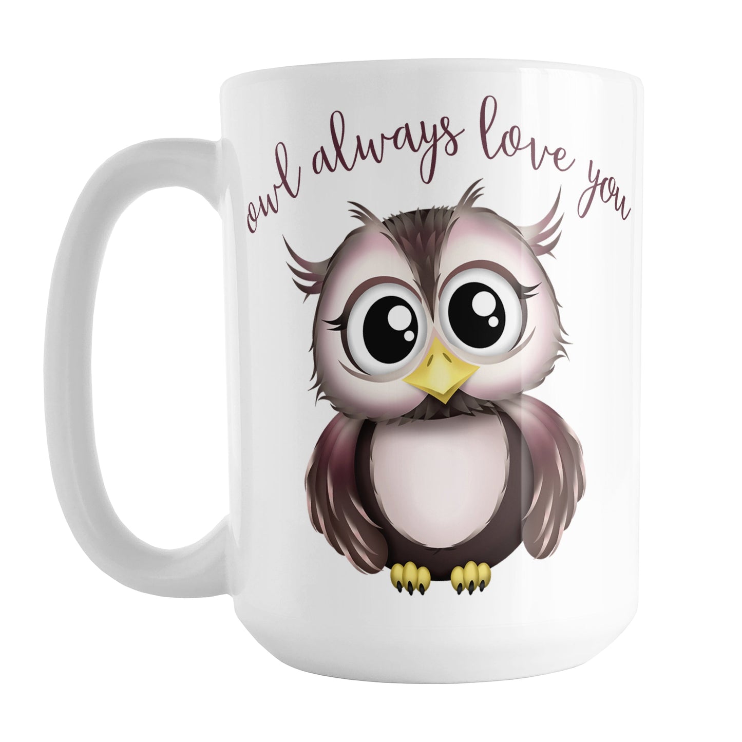 Owl Always Love You - Cute Owl Mug (15oz) at Amy's Coffee Mugs. A ceramic coffee mug designed with an adorable pink and brown owl with the words "owl always love you" in a brown script font curved over the owl. This unique and cute owl illustration is on both sides of the mug.