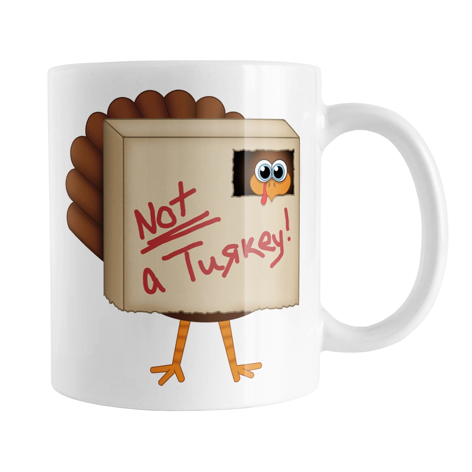 Funny Thanksgiving Not a Turkey Mug (11oz) at Amy's Coffee Mugs. A ceramic coffee mug designed with an illustration of a turkey hiding in a box with "Not a Turkey!" written on it, as it doesn't want to be cooked for Thanksgiving dinner. This humorous turkey design is on both sides of the mug.