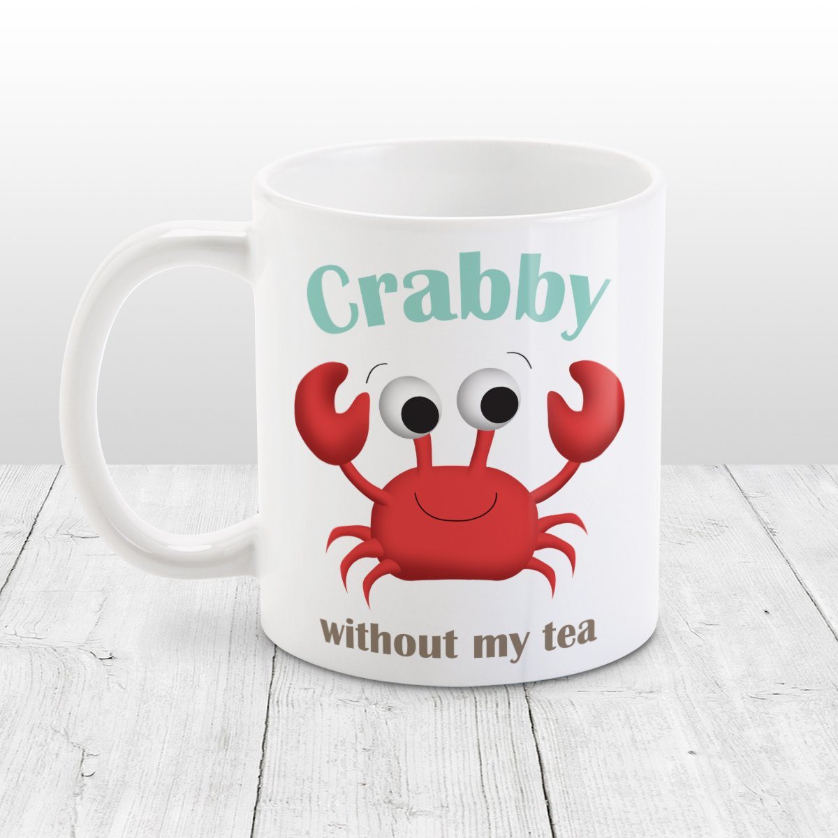 Crabby without my Tea - Cute Crab Mug at Amy's Coffee Mugs