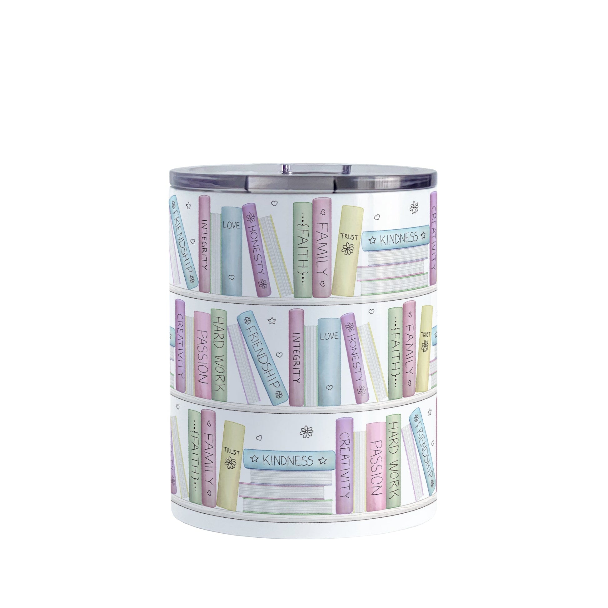 The Building Books of Life - Inspirational Reading Tumbler Cup (10oz) at Amy's Coffee Mugs. A stainless steel tumbler cup designed with a colorful pattern of books on a bookshelf each with an inspirational title that all could be considered important building blocks of life, such as love, family, integrity, passion, faith, creativity, and more. 