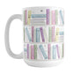 The Building Books of Life Mug (15oz) at Amy's Coffee Mugs. A ceramic coffee mug designed with a colorful pattern of books on a bookshelf each with an inspirational title that all could be considered important building blocks of life, such as love, family, integrity, kindness, passion, faith, creativity, and more. 