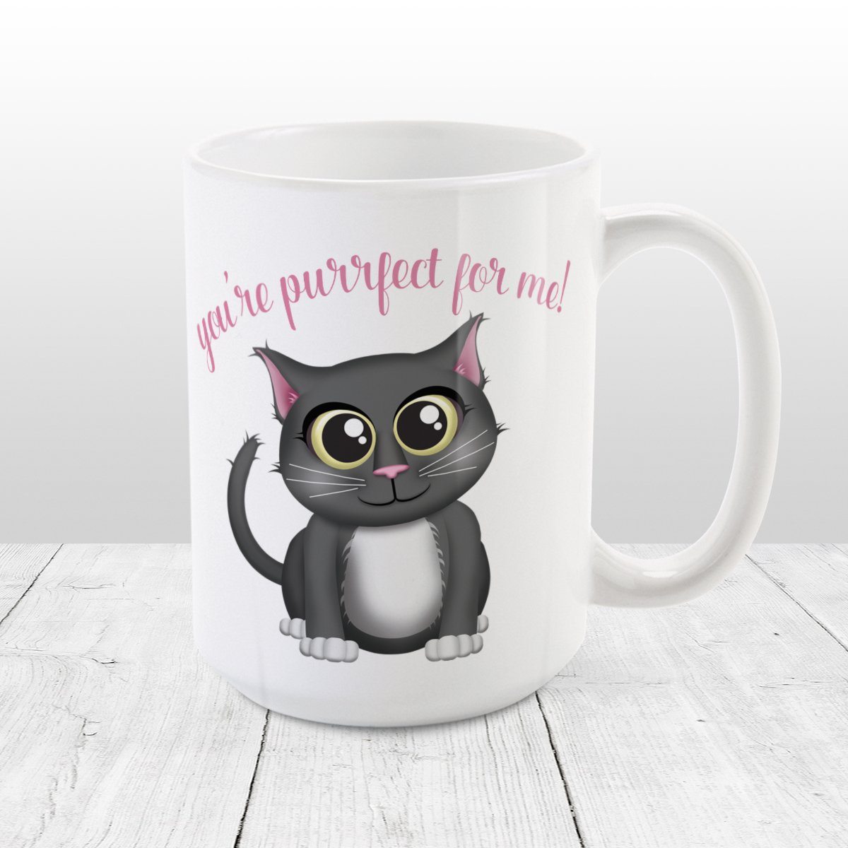 Cat Mug - You're Purrfect for Me - Cute Gray Cat Mug at Amy's Coffee Mugs